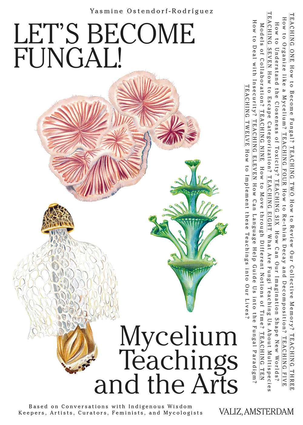 Let’s Become Fungal! Mycelial Learning and the Arts
