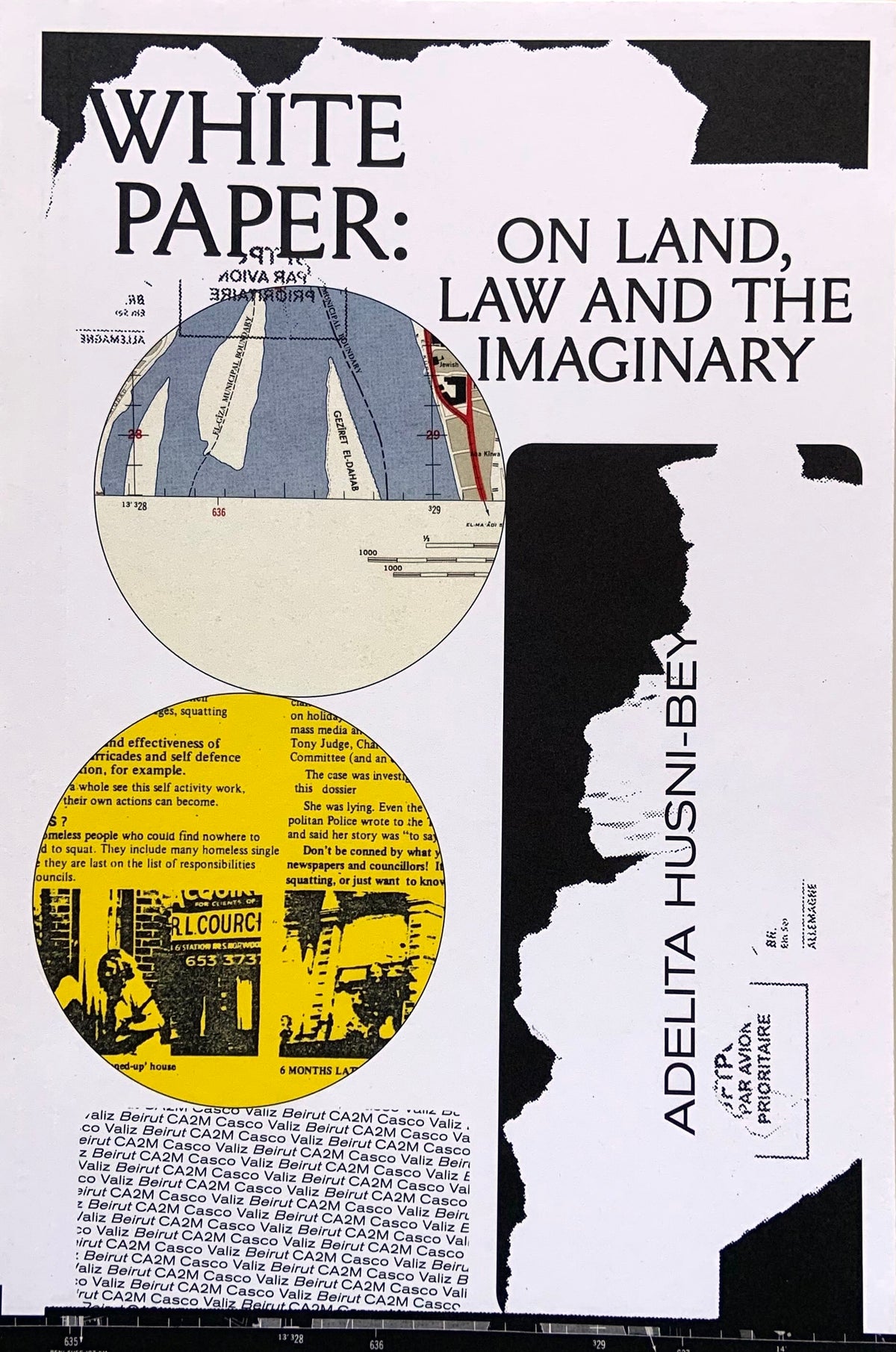Adelita Husni-Bey • White Paper On Land, Law and the Imaginary